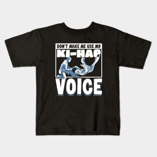 Ki-Hap voice - Hapkido Kids T-Shirt